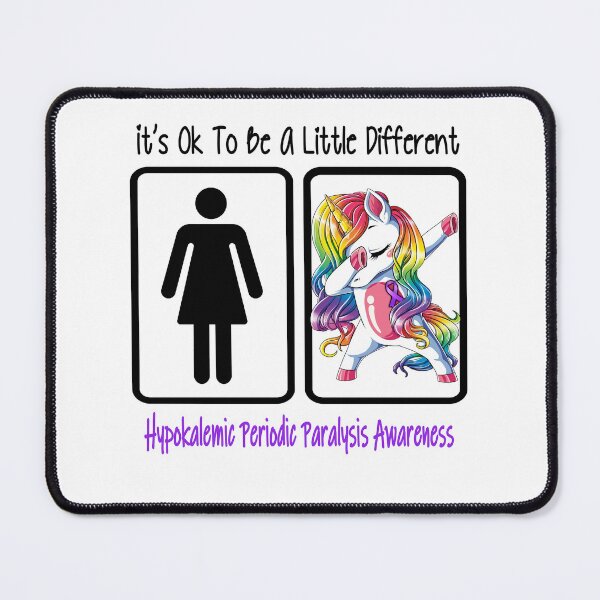 Item preview, Hypokalemic Periodic Paralysis Awareness - It is Ok To Be A Little Different designed and sold by RekaJoJo.