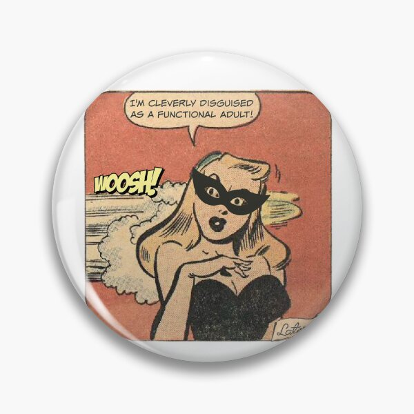 Item preview, I'm Cleverly Disguised As a Functional Adult! Snarky Office Worker designed and sold by SSustainable.