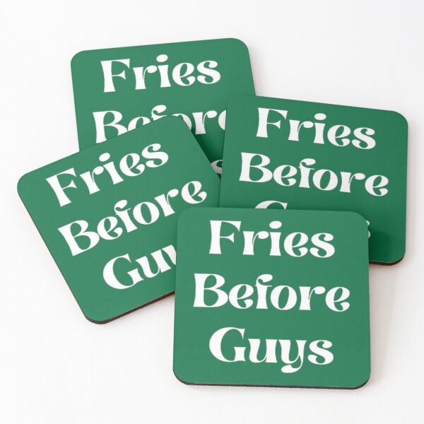 Item preview, Fries Before Guys Funny Offensive Humor   designed and sold by PhamilyCustoms.