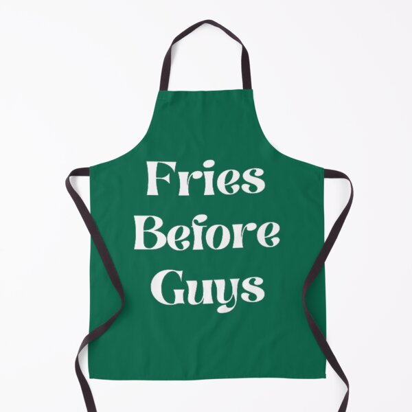 Item preview, Fries Before Guys Funny Offensive Humor   designed and sold by PhamilyCustoms.