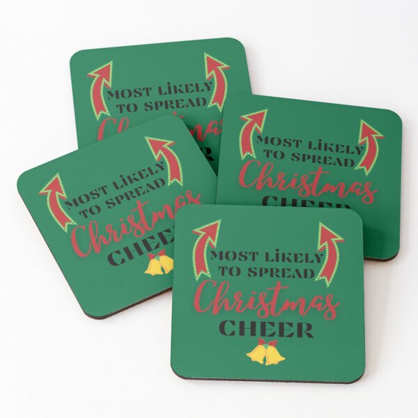 Item preview, Most likely to spread Christmas Cheer - Funny Christmas Holiday Cheer Quotes     designed and sold by PhamilyCustoms.