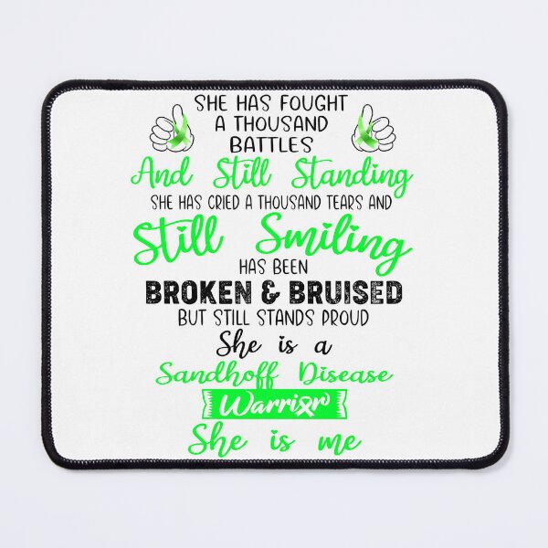 Item preview, Sandhoff Disease Warrior SHE IS ME - Support Sandhoff Disease Fighter Gifts designed and sold by Berriosly.