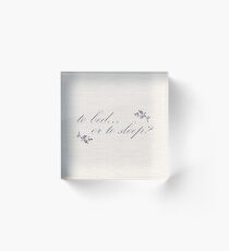 Outlander - to bed or to sleep Acrylic Block