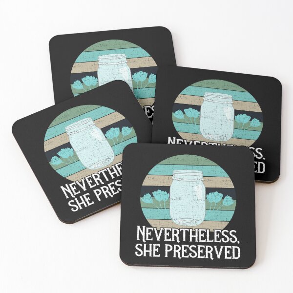 Item preview, Nevertheless She Preserved Funny Canning designed and sold by TrendTastic.