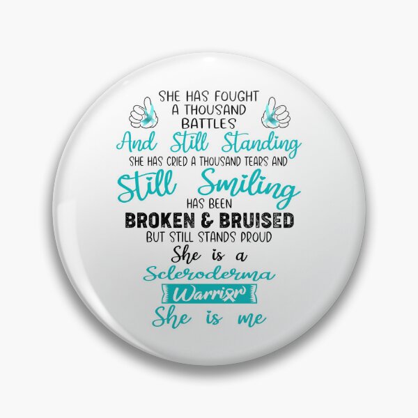 Item preview, Scleroderma Warrior SHE IS ME - Support Scleroderma Fighter Gifts designed and sold by Berriosly.