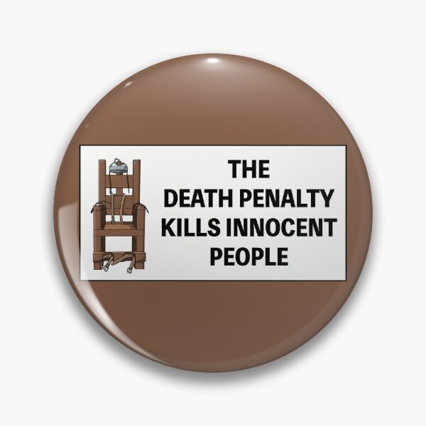 Item preview, The Death Penalty Kills Innocent People designed and sold by Picket Club.