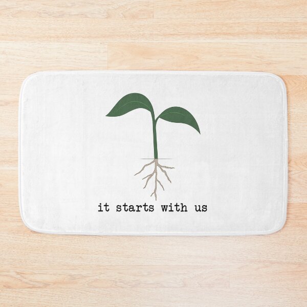 Item preview, it starts with us - seedling designed and sold by Ally Gracie.