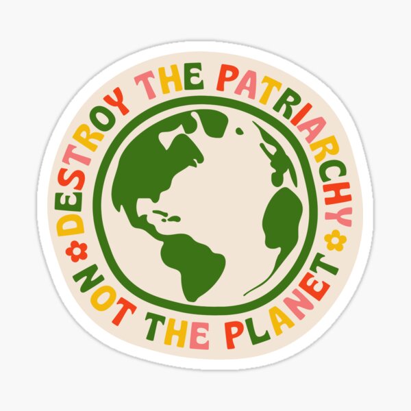 Item preview, Destroy the patriarchy not the planet designed and sold by asymmetrickid.