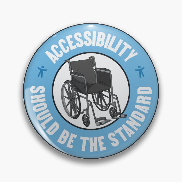 Item preview, Accessibility Should Be The Standard - Keep Things Accessible designed and sold by Picket Club.