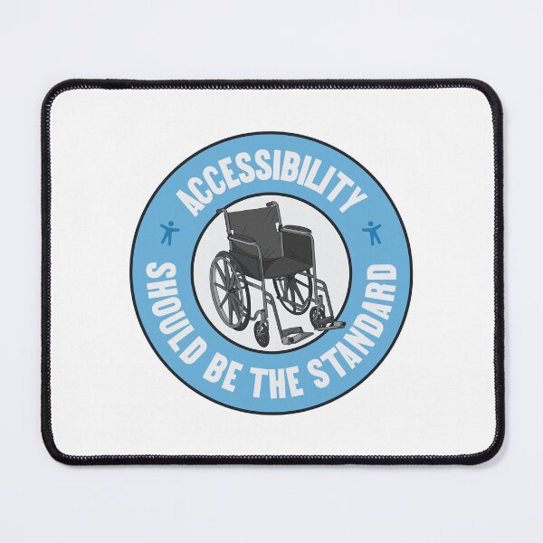 Item preview, Accessibility Should Be The Standard - Keep Things Accessible designed and sold by Picket Club.