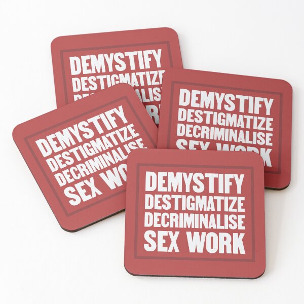 Item preview, Demystify Destigmatize Decriminalise Sex Work designed and sold by Picket Club.