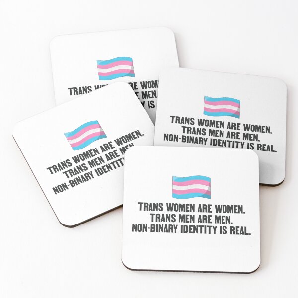 Item preview, Trans Women Are Women, Trans Men Are Men, Nonbinary Identity Is Real designed and sold by Picket Club.