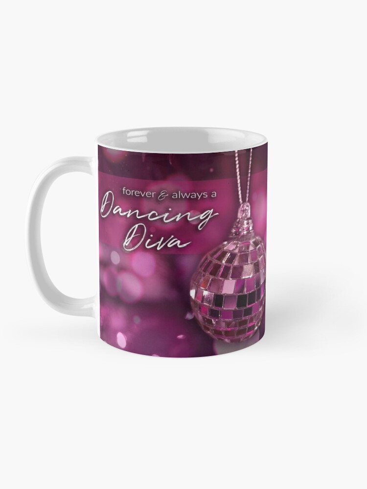 Alternate view of Forever & always a Dancing Diva Mug
