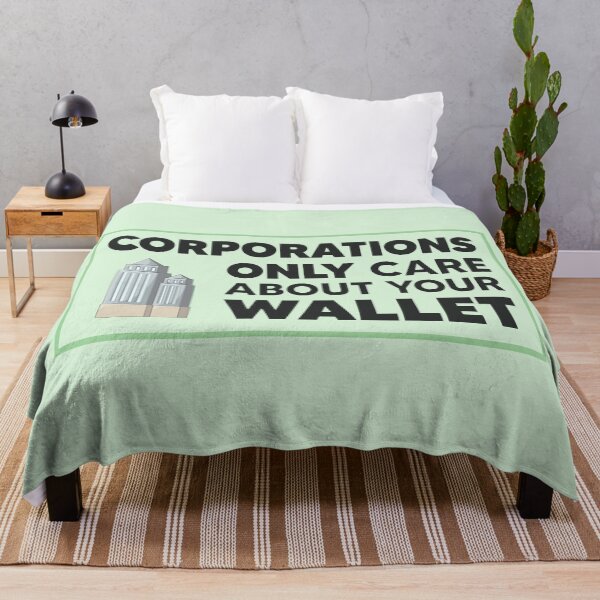 Item preview, Corporations Only Care About Your Wallet - Capitalism designed and sold by Picket Club.