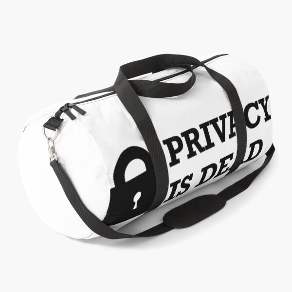 Item preview, Privacy Is Dead designed and sold by OlivDesignsCo.