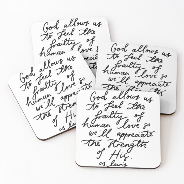 Item preview, God Allows Us To Feel The Frailty of Human Love, C.S. Lewis designed and sold by honeypilled.