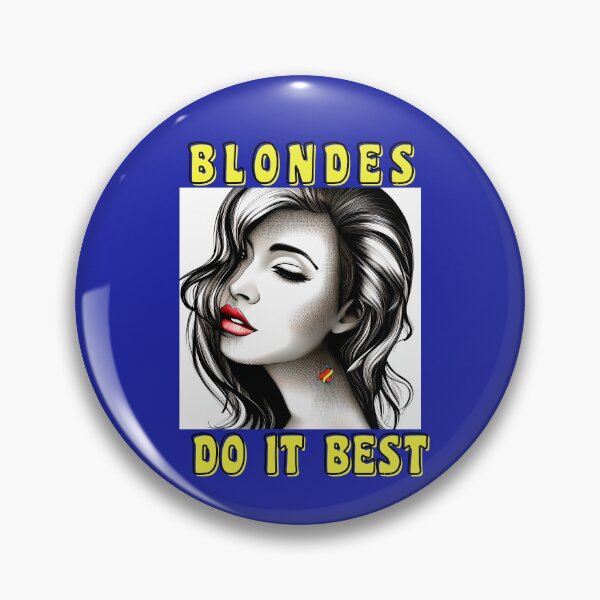 Item preview,  BLONDES DO IT BEST designed and sold by starfishstuff.