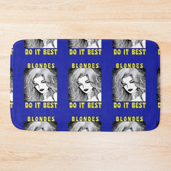 Item preview, Copy of  BLONDES DO IT BEST designed and sold by starfishstuff.