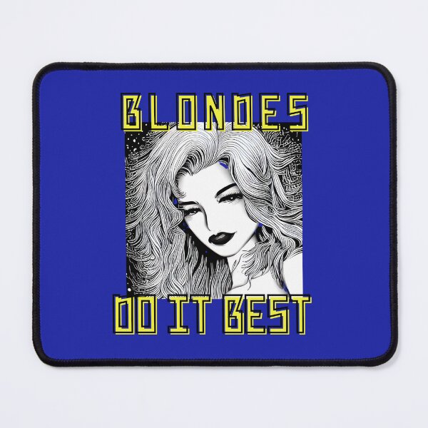 Item preview, BLONDES DO IT BEST designed and sold by starfishstuff.
