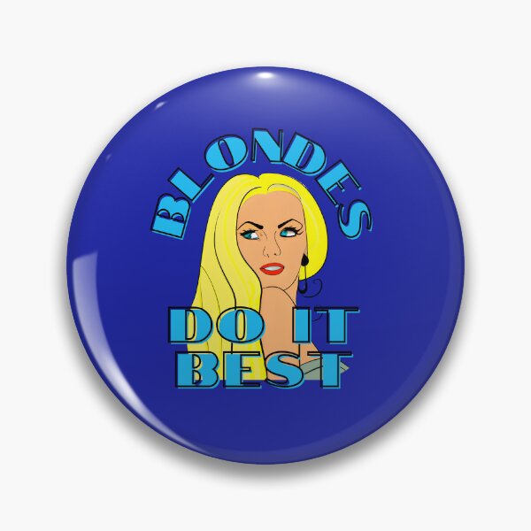 Item preview, BLONDES DO IT BEST designed and sold by starfishstuff.