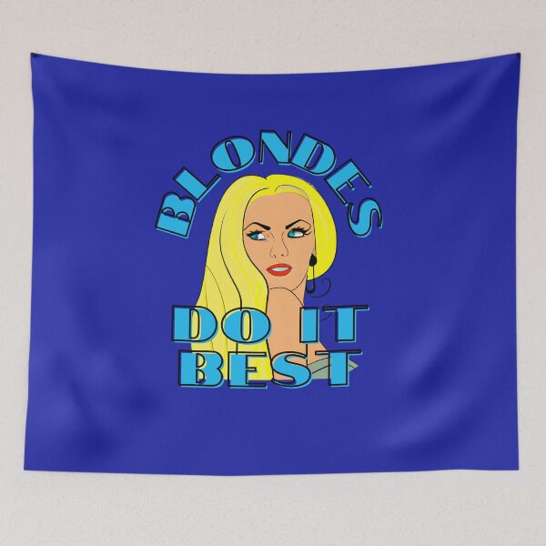 Item preview, BLONDES DO IT BEST designed and sold by starfishstuff.