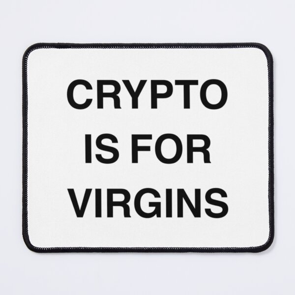 Item preview, crypto es para vírgenes designed and sold by Flookae.