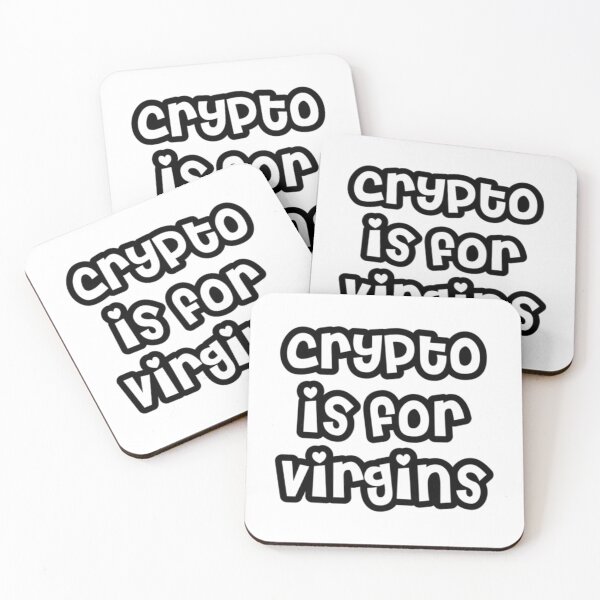 Item preview, crypto is for virgins  1 designed and sold by Flookae.