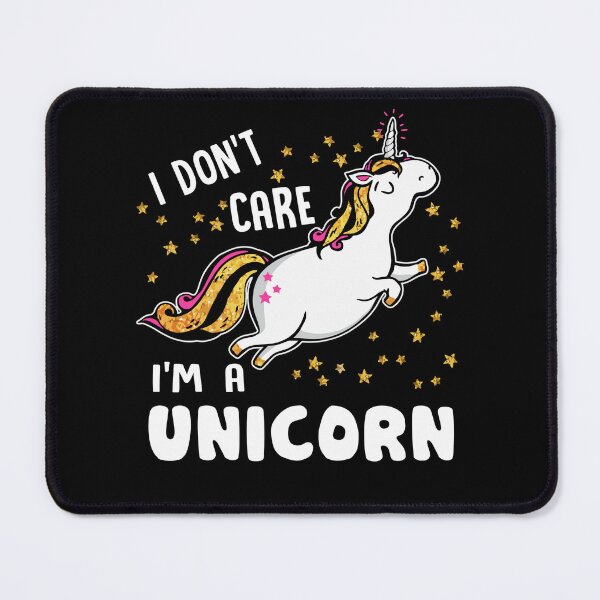 Item preview, Unicorn - I'm A Unicorn I Don't Care designed and sold by UnknownArtistt.