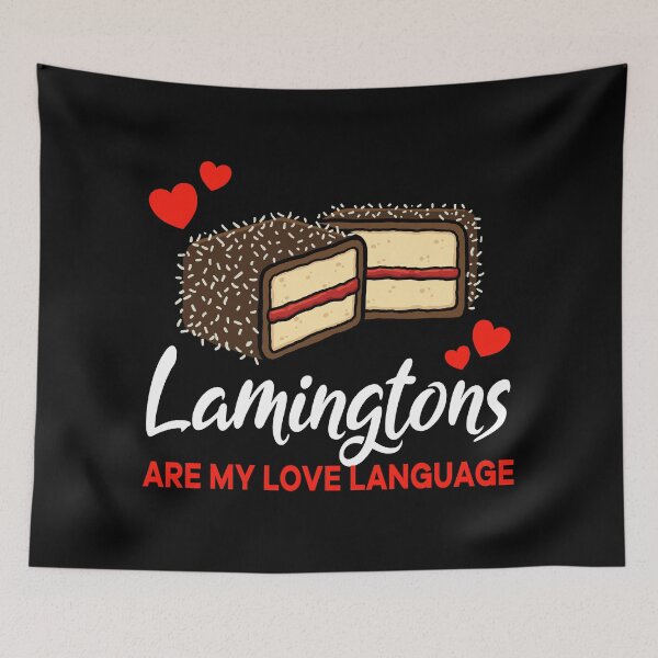 Item preview, Lamingtons are my Love Language Funny designed and sold by jonmlam.