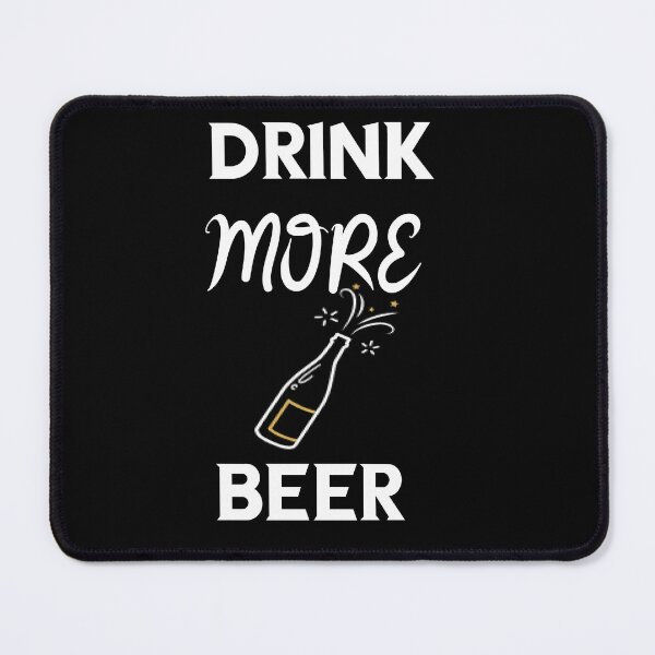 Item preview, Drink more Beer designed and sold by Lakki-s.
