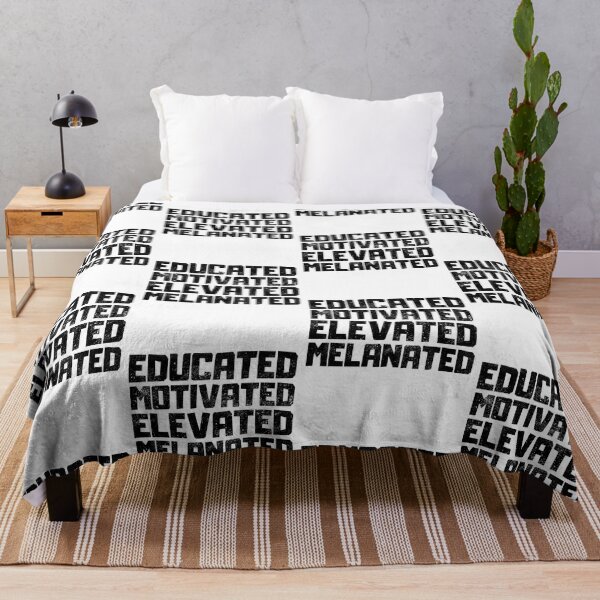 Item preview, Educated Motivated Elevated Melanated designed and sold by FNStuff.
