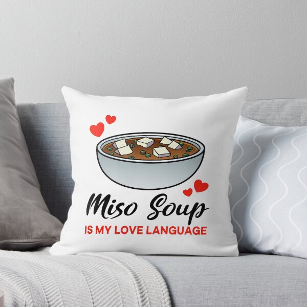Item preview, Miso Soup is my Love Language designed and sold by jonmlam.