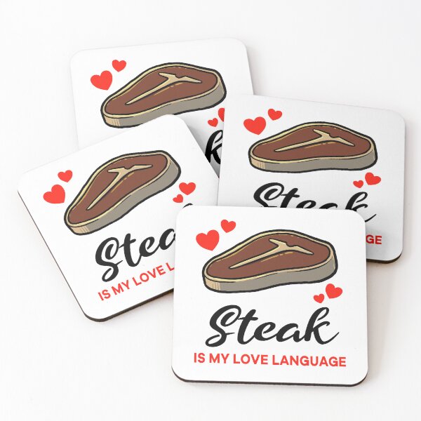 Item preview, Steak is my Love Language designed and sold by jonmlam.