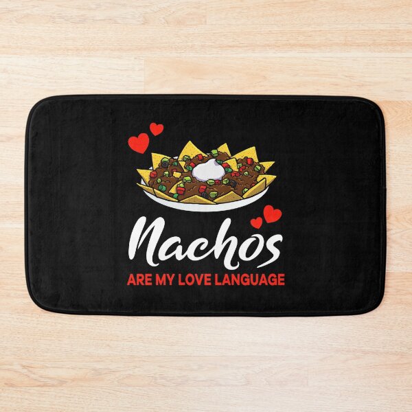 Item preview, Nachos are my Love Language Funny designed and sold by jonmlam.