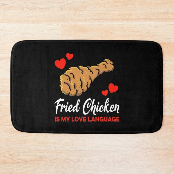 Item preview, Fried Chicken is my Love Language Funny designed and sold by jonmlam.