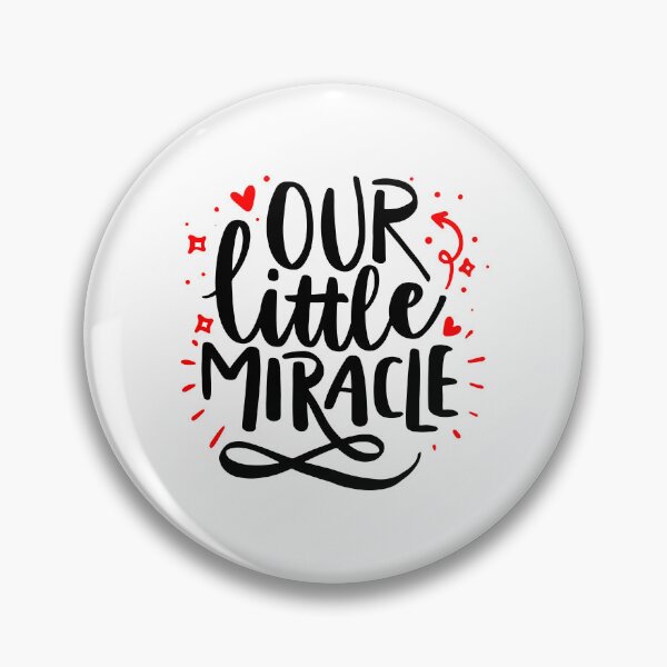 Item preview, Our Little Miracle - Black & red quotes designed and sold by jwebmarket.