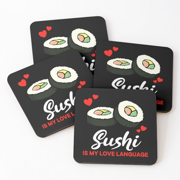Item preview, Sushi is my Love Language Funny designed and sold by jonmlam.