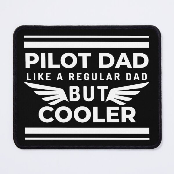 Item preview, Pilot Dad Like A Normal Dad But Cooler designed and sold by designerpriti.