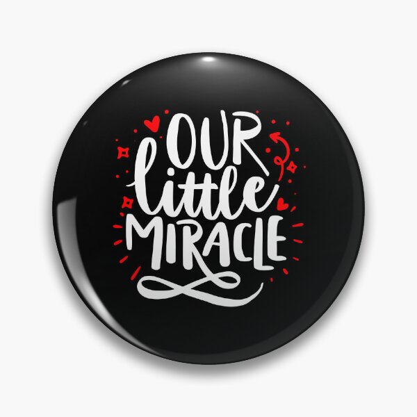 Item preview, Our Little Miracle - White & Red quotes designed and sold by jwebmarket.
