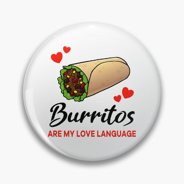 Artikelvorschau, Burritos sind meine Liebessprache entworfen und verkauft von jonmlam.