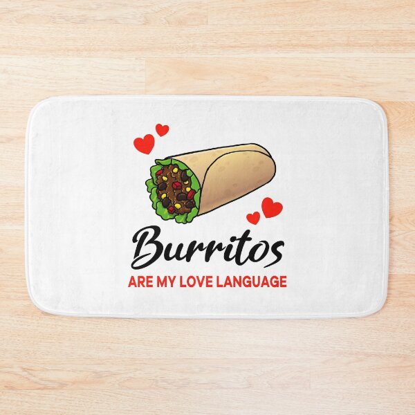 Item preview, Burritos are my Love Language designed and sold by jonmlam.