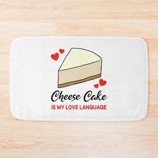 Item preview, Cheese Cake is my Love Language designed and sold by jonmlam.