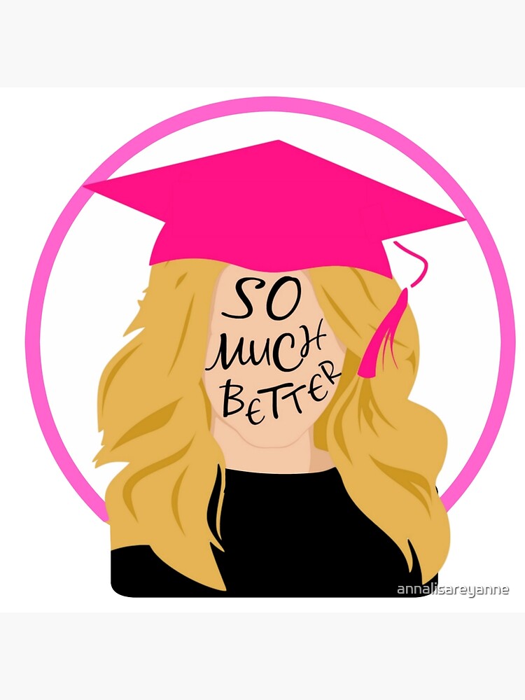 so-much-better-poster-by-annalisareyanne-redbubble