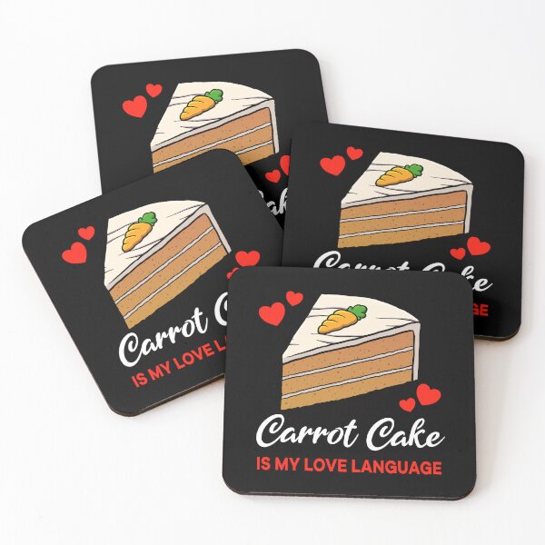 Item preview, Carrot Cake is my Love Language Funny designed and sold by jonmlam.