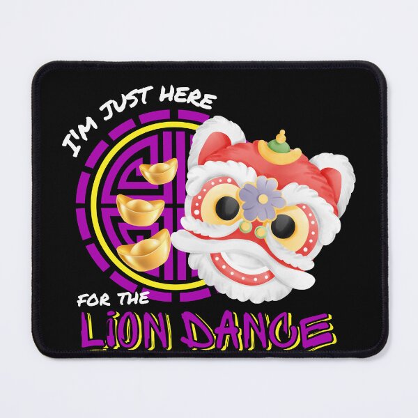 Item preview, I'm Just Here For The Lion Dance : Cool stuff for Chinese New Year Gift designed and sold by kongju.