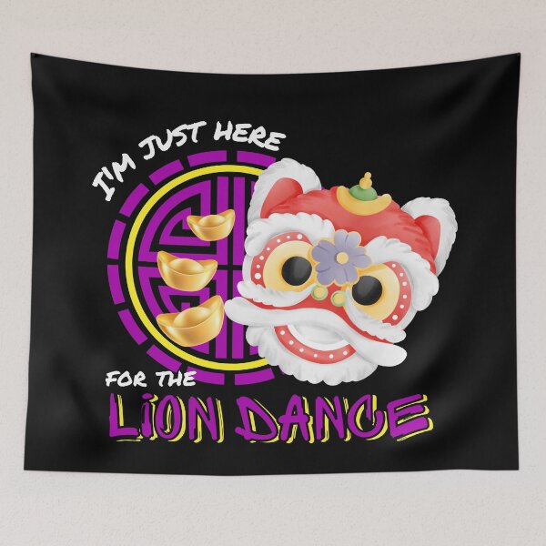 Item preview, I'm Just Here For The Lion Dance : Cool stuff for Chinese New Year Gift designed and sold by kongju.