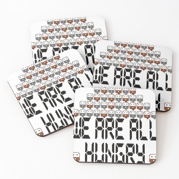 Item preview, We Are All Hungry designed and sold by ThePopCultures.