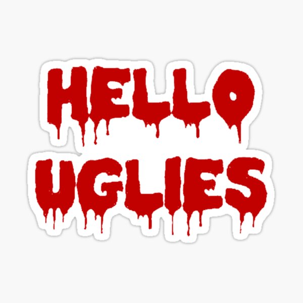Item preview, Hello Uglies designed and sold by drag-fan-art.