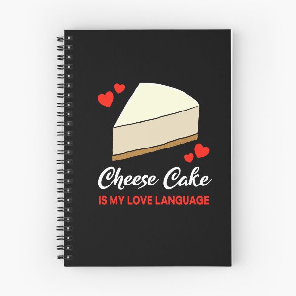 Item preview, Cheese Cake is my Love Language Funny designed and sold by jonmlam.