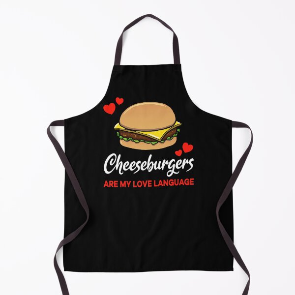 Item preview, Cheeseburgers are my Love Language Funny designed and sold by jonmlam.